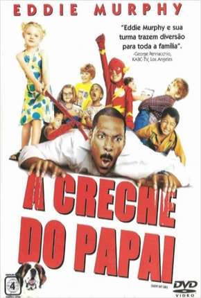 Capa para download torrent de Filme A Creche do Papai