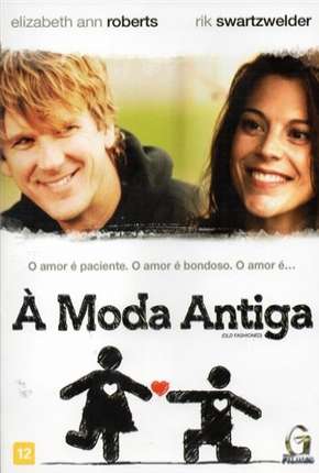 Capa para download torrent de Filme À Moda Antiga - Old Fashioned