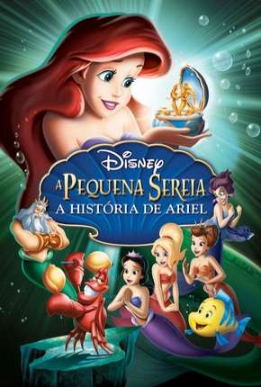 Capa para download torrent de Filme A Pequena Sereia 3 - A História de Ariel