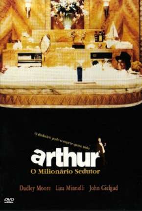 Capa para download torrent de Filme Arthur - O Milionário Sedutor