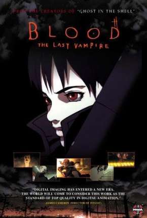 Blood - The Last Vampire Legendado (2000)