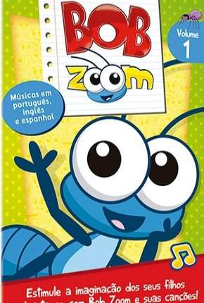 Capa para download torrent de Desenho Bob Zoom - Coleção Desenho Infantil