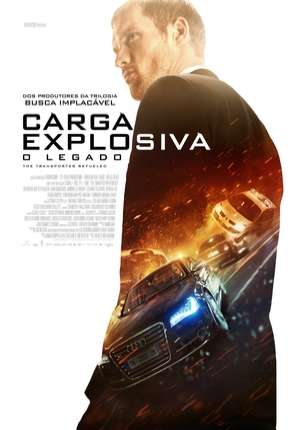 Capa para download torrent de Filme Carga Explosiva - O Legado - The Transporter Refueled