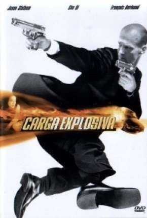 Capa para download torrent de Filme Carga Explosiva - The Transporter