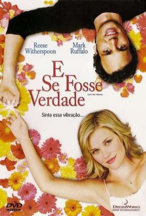 Capa para download torrent de Filme E Se Fosse Verdade