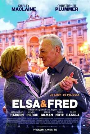 Capa para download torrent de Filme Elsa e Fred - Um Amor de Paixão