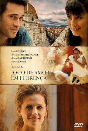 Jogo de Amor em Florença (2017)