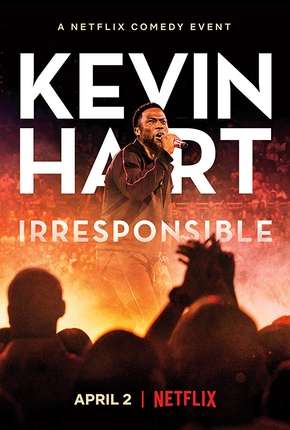 Capa para download torrent de Filme Kevin Hart - Irresponsible Legendado