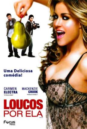 Capa para download torrent de Filme Loucos Por Ela