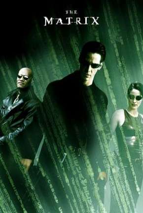 Capa para download torrent de Filme Matrix - Todos os Filmes