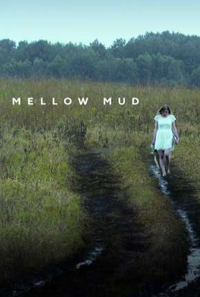 Capa para download torrent de Filme Mellow Mud - Legendado