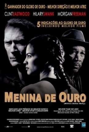 Menina de Ouro - Million Dollar Baby (2005)