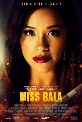 Miss Bala Netflix (2019)