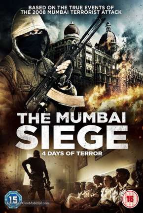 Capa para download torrent de Filme O Cerco de Mumbai - 4 Dias de Terror Legendado