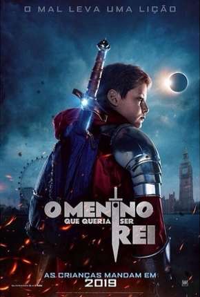 Capa para download torrent de Filme O Menino Que Queria Ser Rei - Legendado