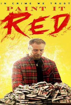 Capa para download torrent de Filme Paint It Red - Legendado