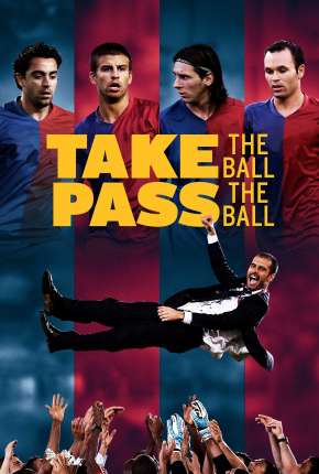 Capa para download torrent de Filme Pegue a Bola Passe a Bola