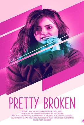 Capa para download torrent de Filme Pretty Broken - Legendado