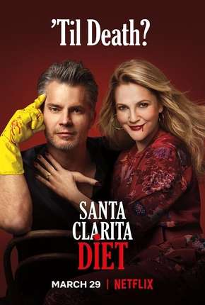 Capa para download torrent de Série Santa Clarita Diet - 3ª Temporada Completa