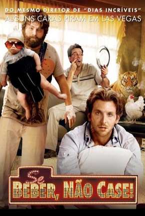 Capa para download torrent de Filme Se Beber Não Case - Todos os Filmes