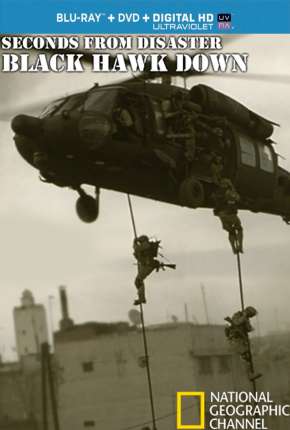 Segundos Fatais - Black Hawk Down (2012)
