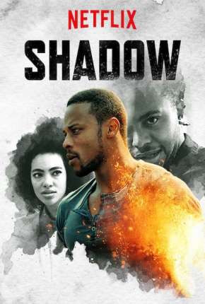 Capa para download torrent de Série Shadow - Legendada