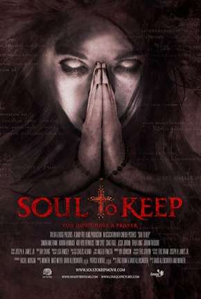 Soul to Keep - Legendado (2019)
