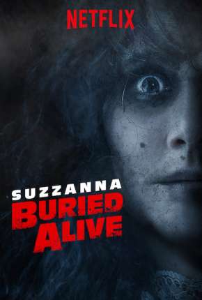 Suzzanna - Enterrada Viva Legendado (2019)