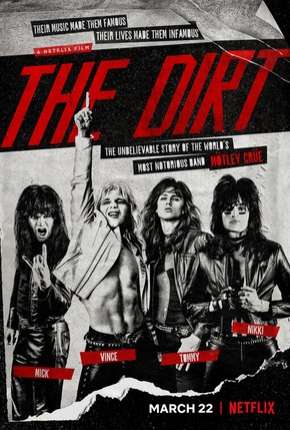 Capa para download torrent de Filme The Dirt - Confissões do Motley Crue - Netflix