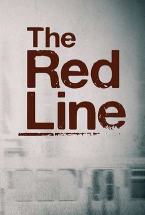 Capa para download torrent de Série The Red Line - Legendada