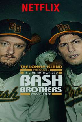 Capa para download torrent de Filme The Unauthorized Bash Brothers Experience - Legendado
