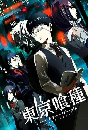 Capa para download torrent de Desenho Tokyo Ghoul - 1ª Temporada Legendada