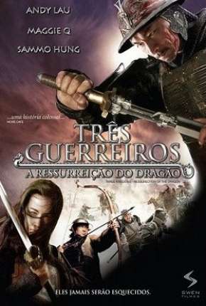 Capa para download torrent de Filme Três Guerreiros - A Ressurreição Do Dragão