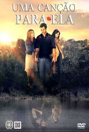 Capa para download torrent de Filme Uma Canção Para Ela