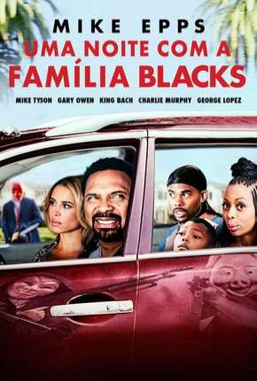 Capa para download torrent de Filme Uma Noite com a Família Blacks (Meet the Blacks)