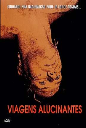 Capa para download torrent de Filme Viagens Alucinantes