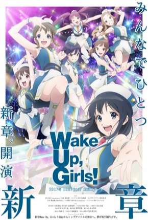 Capa para download torrent de Desenho Wake Up, Girls! Shin Shou - Legendado