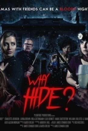 Capa para download torrent de Filme Why Hide - Legendado