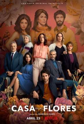 Capa para download torrent de Série A Casa das Flores - 3ª Temporada Completa Legendada