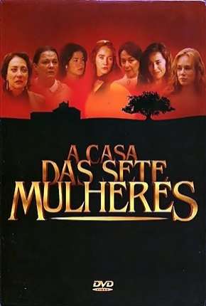 Capa para download torrent de Série A Casa das Sete Mulheres - Completa
