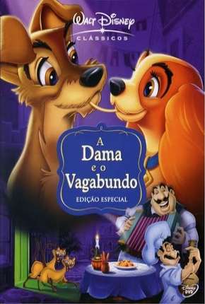 A Dama e o Vagabundo - Animação (1955)