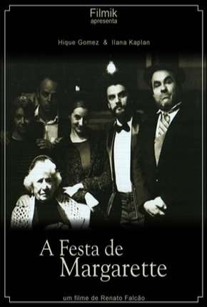 A Festa de Margarette - DVD-R (2003)