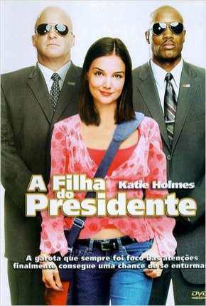 Capa para download torrent de Filme A Filha do Presidente