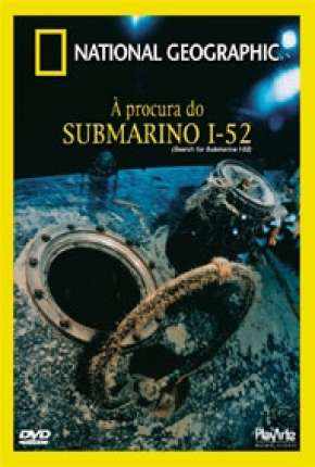 Capa para download torrent de Filme A Procura do Submarino I-52