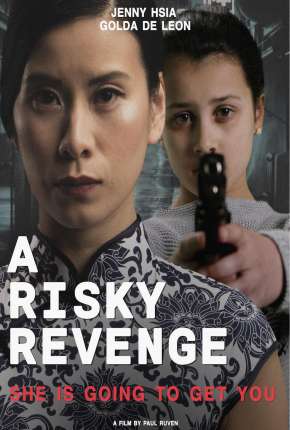 A risky revenge - Legendado (2019)