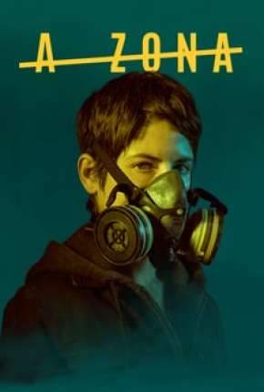 A Zona 1ª Temporada Completa (2017)