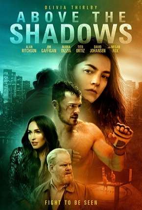 Capa para download torrent de Filme Above the Shadows - Legendado