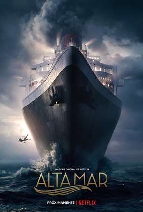 Capa para download torrent de Série Alto Mar - 1ª Temporada Completa