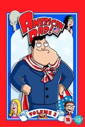 American Dad! - 3ª Temporada (2006)