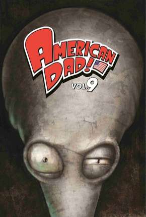 Capa para download torrent de Desenho American Dad! - 9ª Temporada